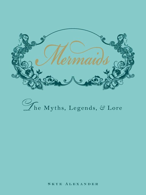 Title details for Mermaids by Skye Alexander - Available
